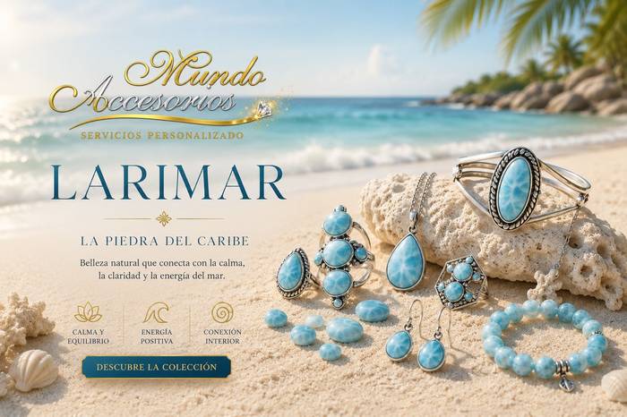 Colección Larimar Mundo Accesorios